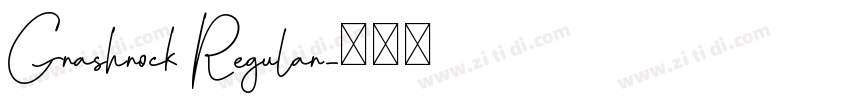 Grashrock Regular字体转换
